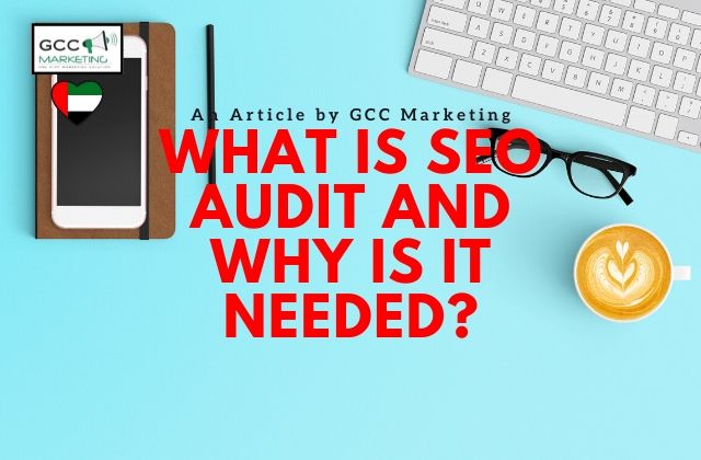 What is SEO Audit and Why Is It Needed
