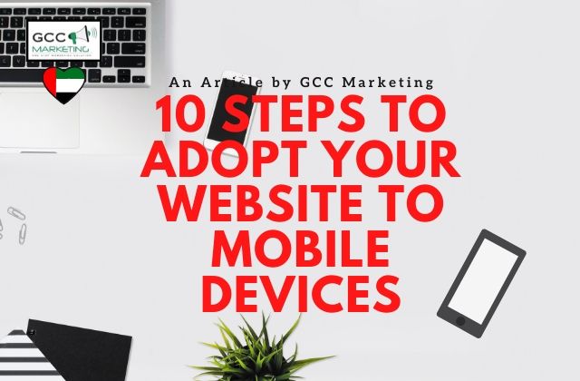 10 Steps to Adopt Your Website to Mobile Devices