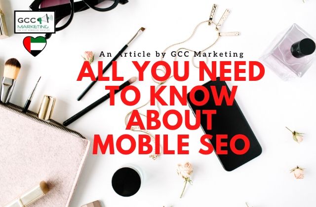 All You Need to Know About Mobile SEO