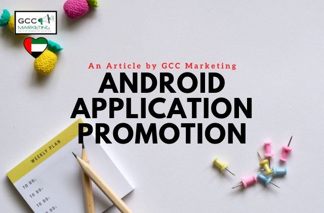 Android Application Promotion