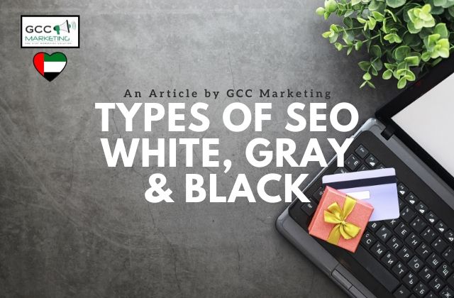 Types of SEO - White Grey and Black