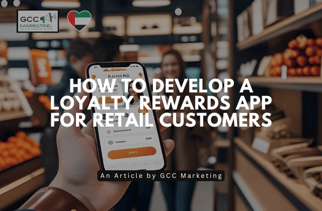 How to Develop a Loyalty Rewards App for Retail Customers